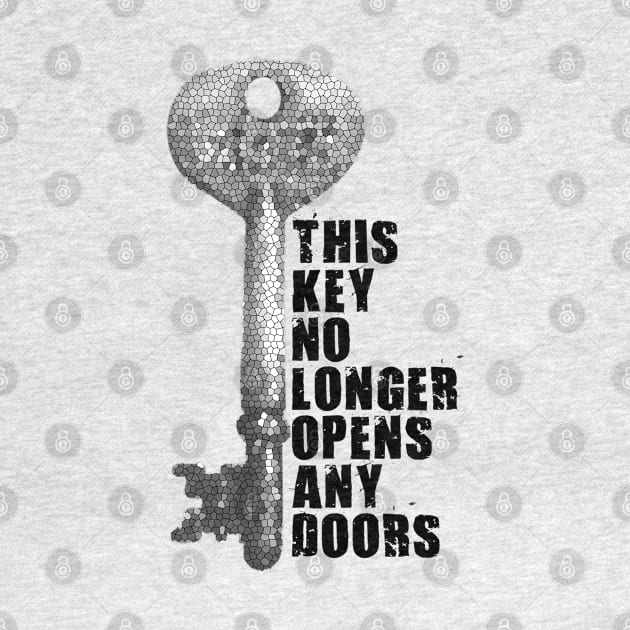 This key no longer opens any doors by ArtHUROOL